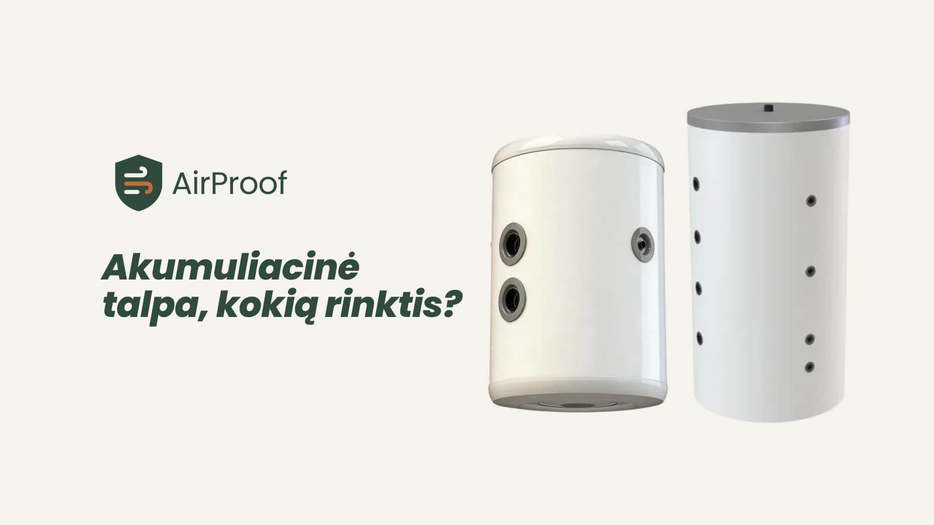 Accumulation tank, which one to choose?