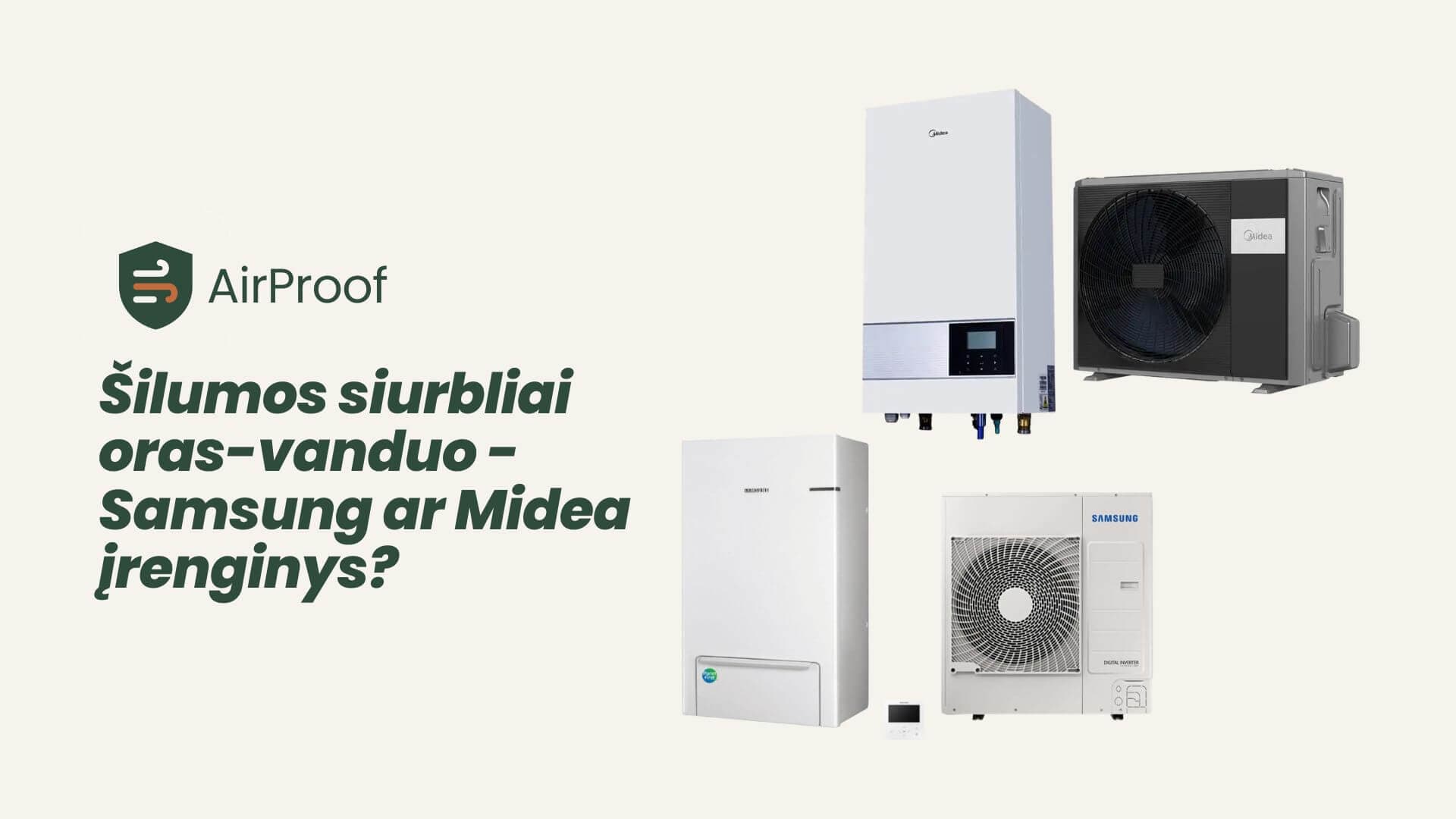 Heat pumps air-water - Samsung or Midea device?